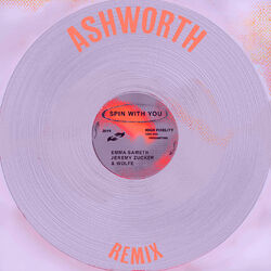 Cover of Spin With You (feat. Jeremy Zucker) (Ashworth Remix)