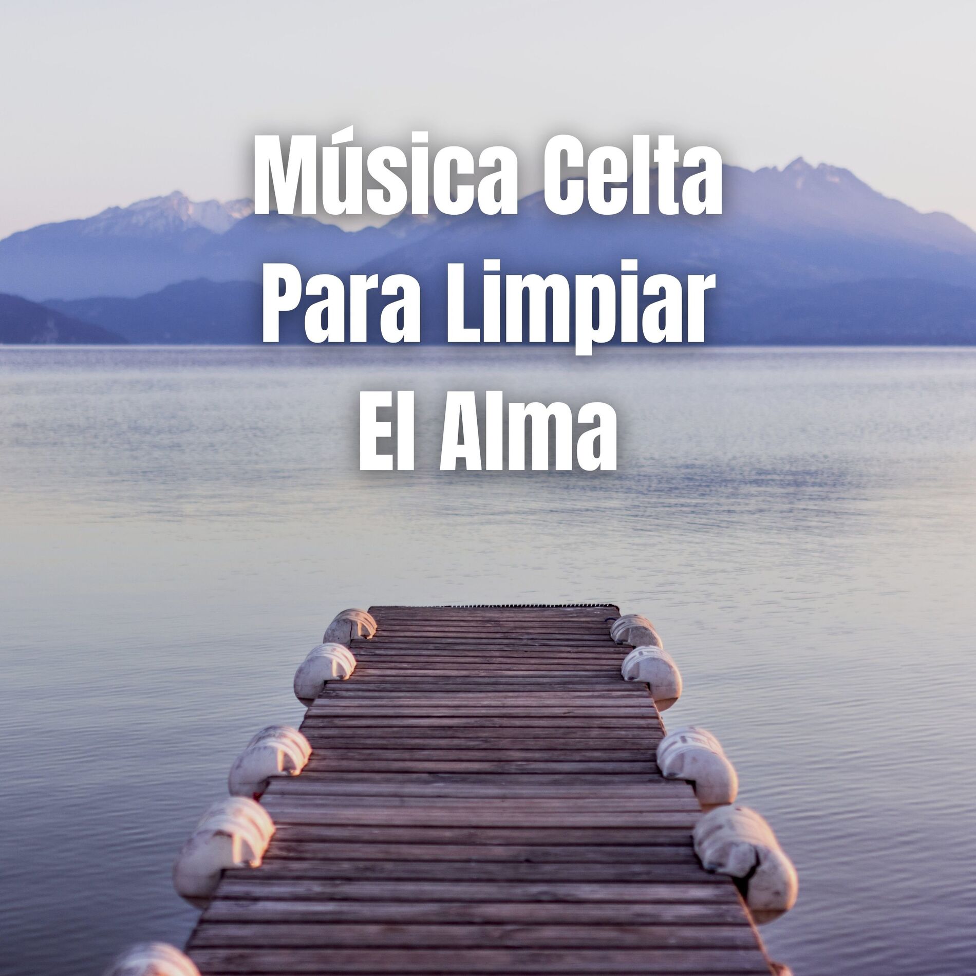 Album cover of Música Celta para Limpiar el Alma