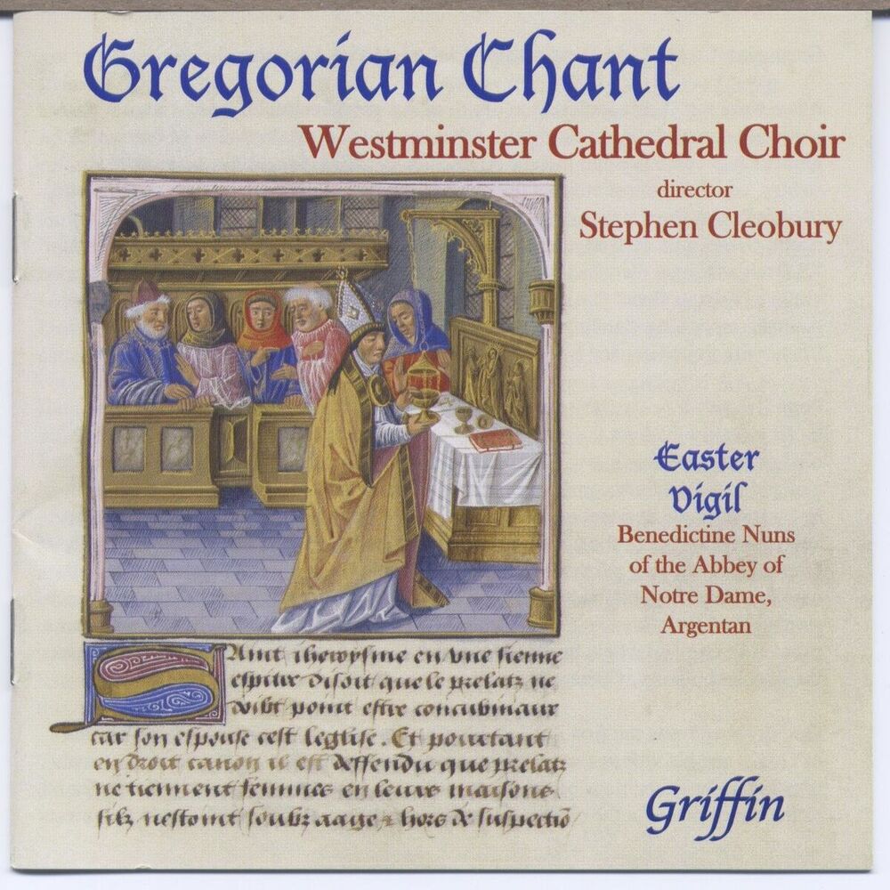 Picture of Gregorian Chant from Westminster Cathedral Choir (also from Argentan)