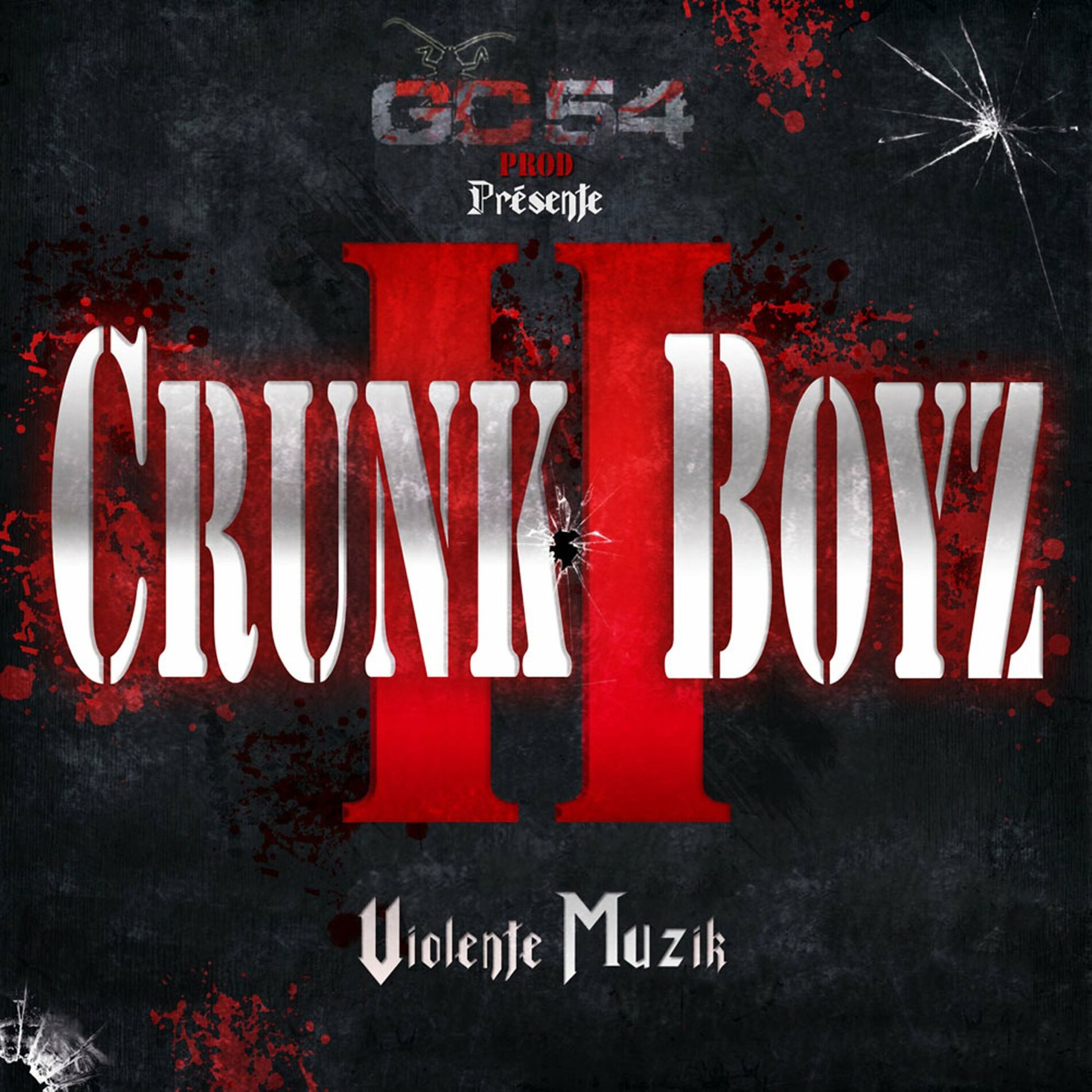 Album cover of Crunk Boyz 2 Violente Muzik