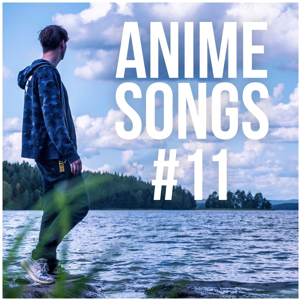 Picture of Anime Songs #11