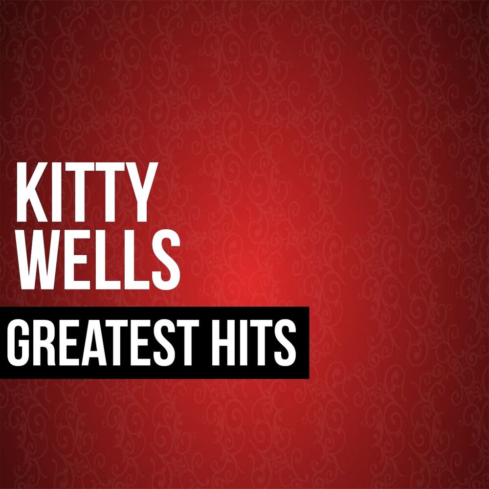 Picture of Kitty Wells Greatest Hits