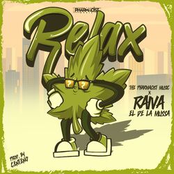 Cover of Relax (feat. Raiva El De La Mussa)