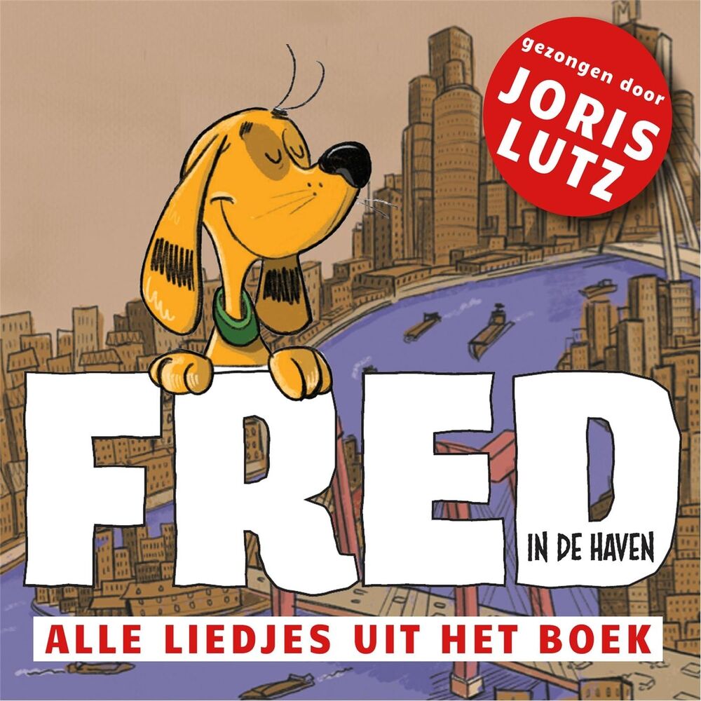Picture of Fred In De Haven (Alle Liedjes Uit Het Boek)