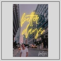 Cover of better days