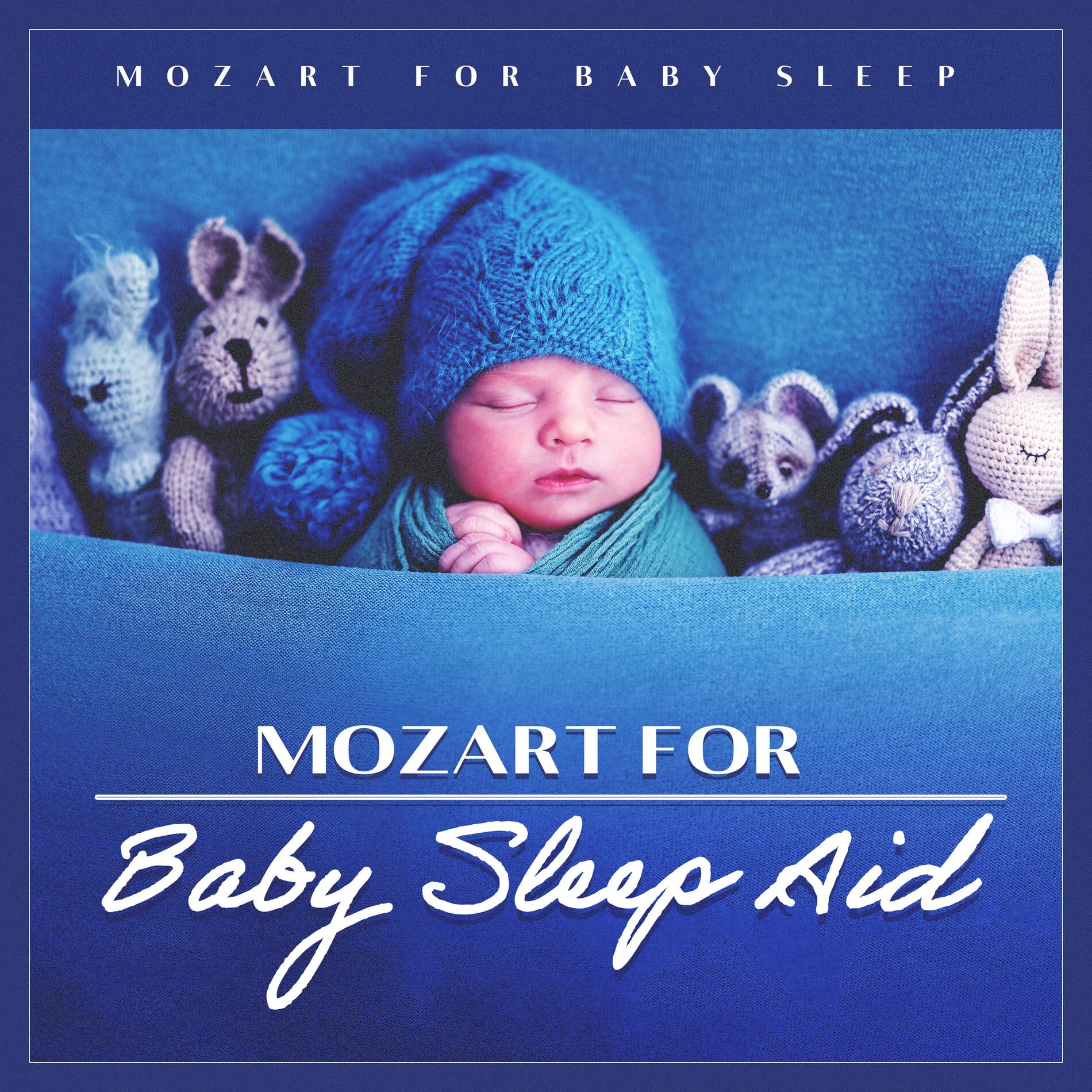 Album cover of Mozart for Baby Sleep Aid