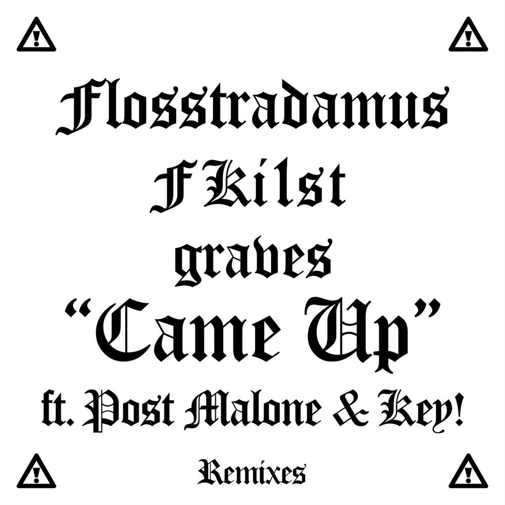 Picture of Came Up (feat. Post Malone & Key!) (Remixes)