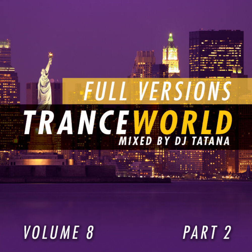 Picture of Trance World, Vol. 8 (The Full Versions, Part. 2)