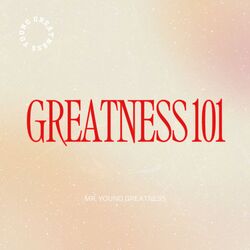 Cover of Greatness 101