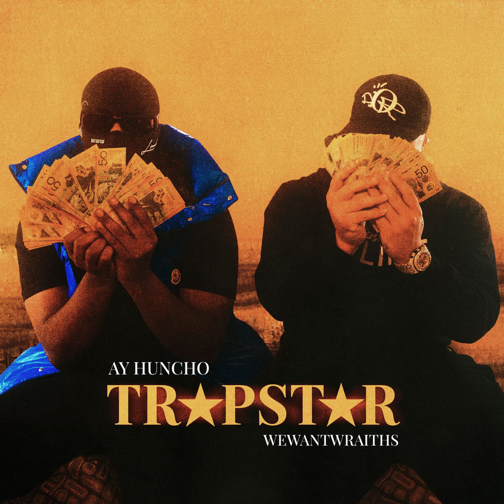 Album artwork for Trapstar by Ay Huncho