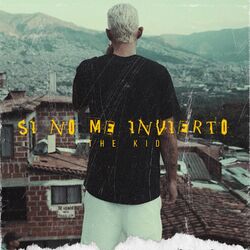 Cover of Si No Me Invierto