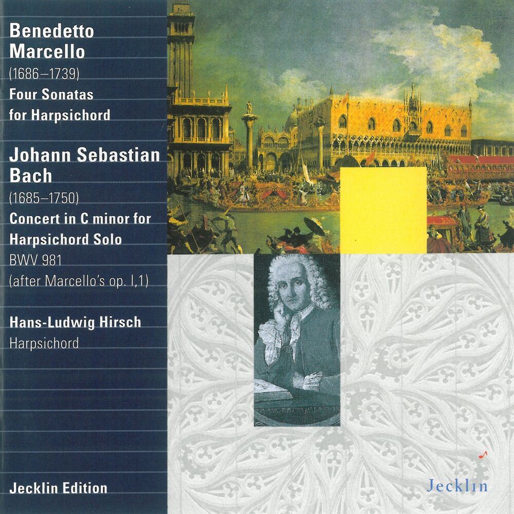 Picture of Benedetto Marcello: Four Sonatas for Harpsichord - Johann Sebastian Bach: Concerto, BWV 981