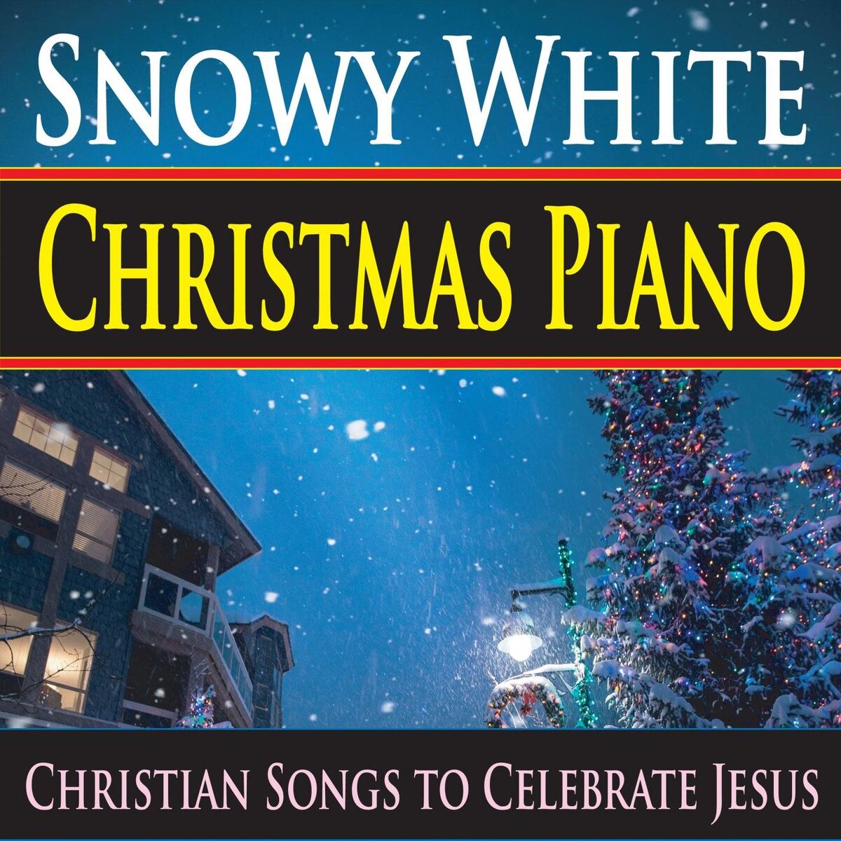 Album cover of Snowy White Christmas Piano: Christian Songs to Celebrate Jesus
