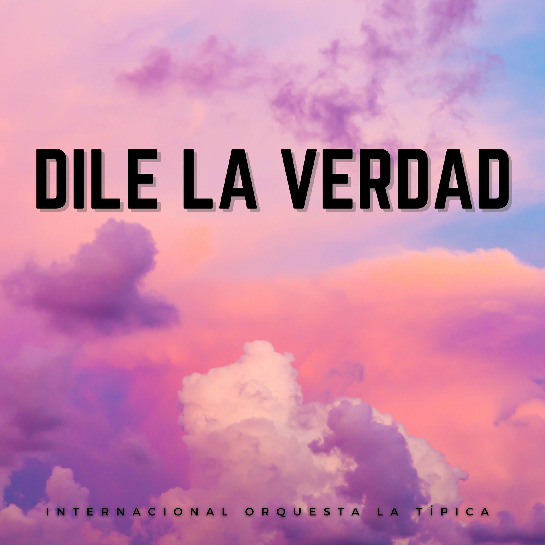 Album cover of Dile La Verdad