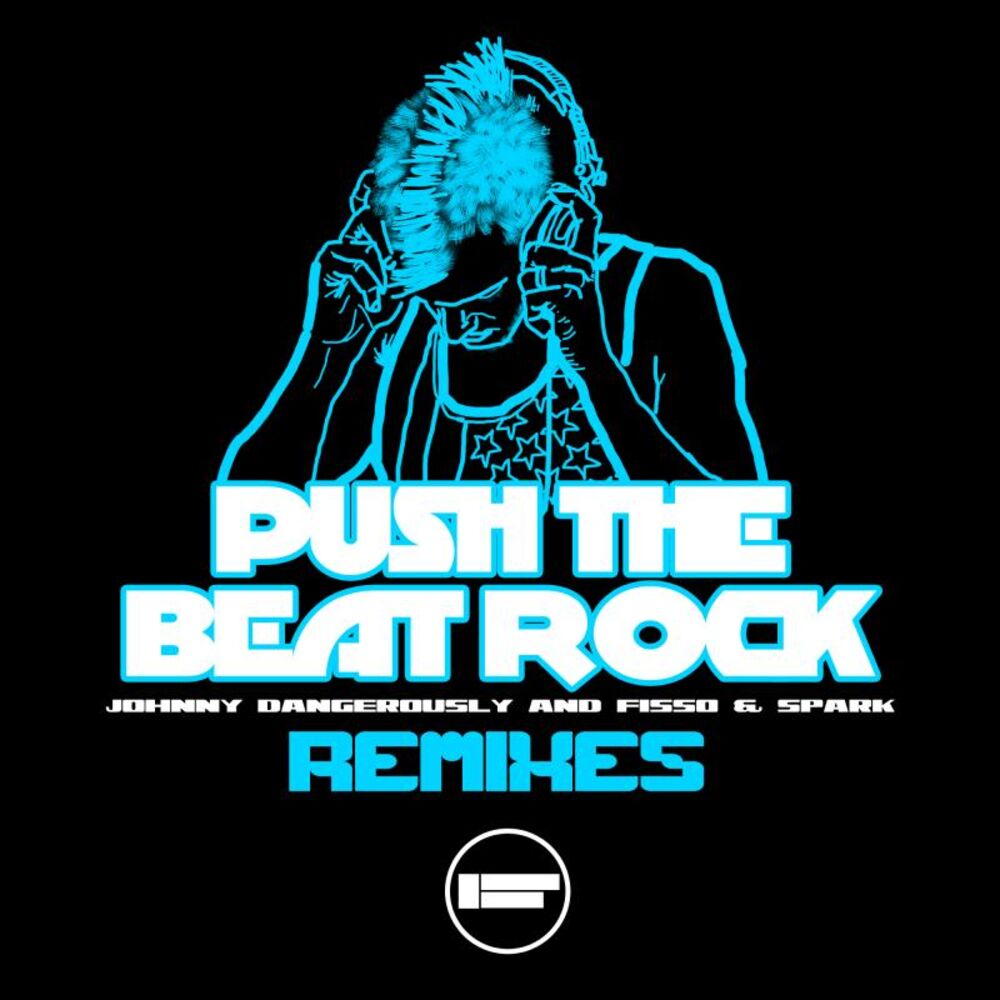 Picture of Push The Beat Rock Remixes