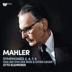 Cover of Mahler: Symphonies Nos. 2 "Resurrection", 4, 7, 9, Das Lied von der Erde & Other Lieder (Remastered 2023)