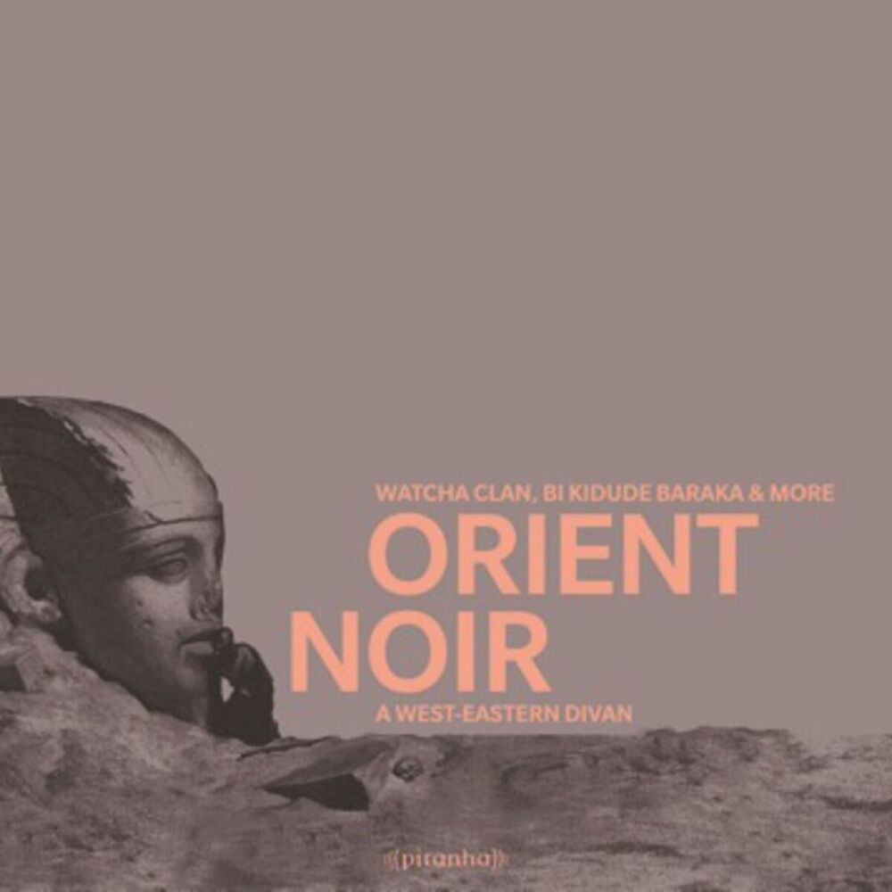 Picture of Orient Noir - A West-Eastern Divan