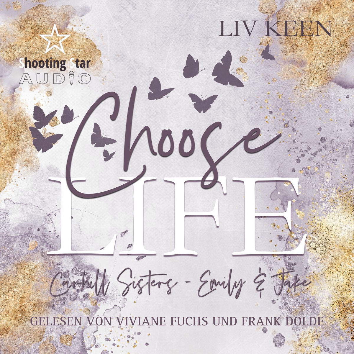 Album cover of Choose Life - Carhill Sisters - Emily & Jake, Band 1 (ungekürzt)
