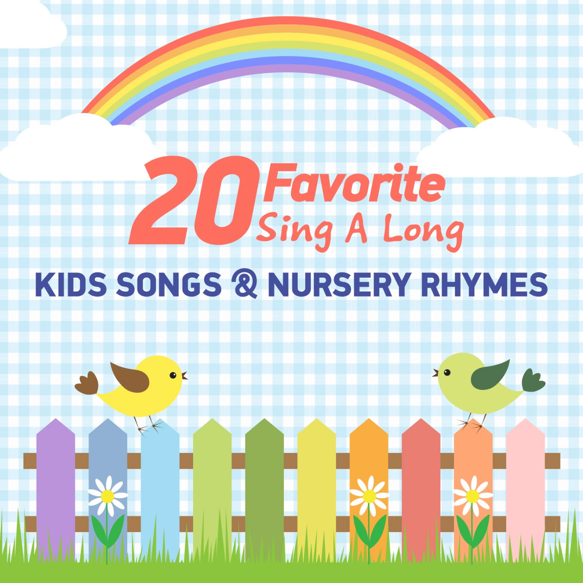 Album cover of 20 Favorite Sing a Long Kids Songs & Nursery Rhymes
