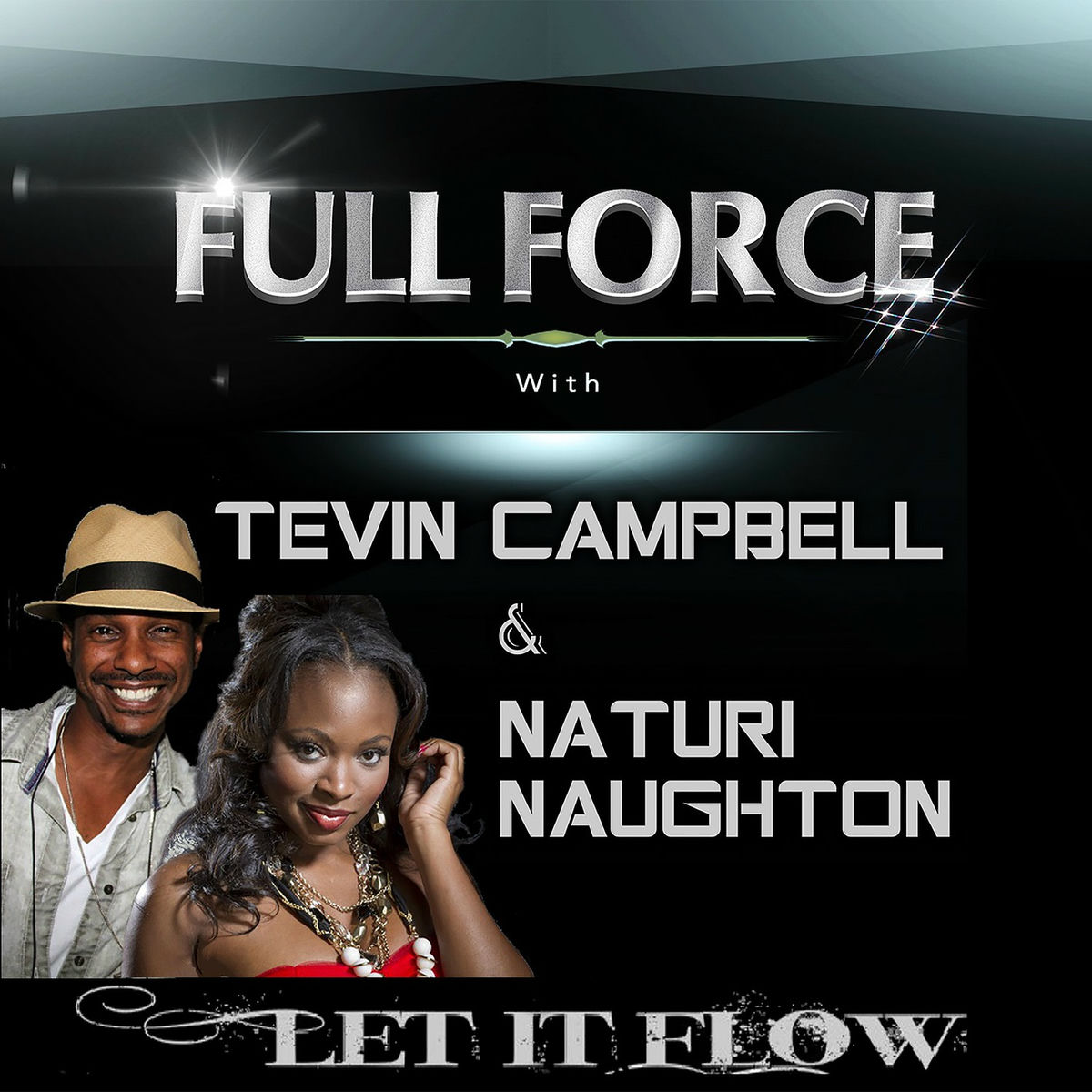 Album cover of Let It Flow (feat. Tevin Campbell & Naturi Naughton)