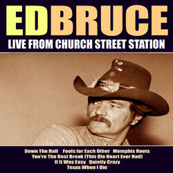 Cover of Ed Bruce Live From Church Street Station