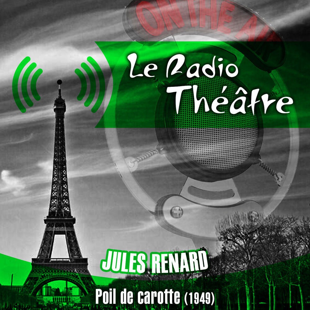Picture of Le Radio Théâtre, Jules Renard: Poil de carotte (1949)