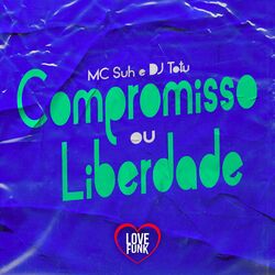 Cover of Compromisso ou Liberdade