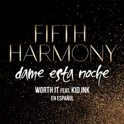 Cover of Worth It (Dame Esta Noche) (feat. Kid Ink)