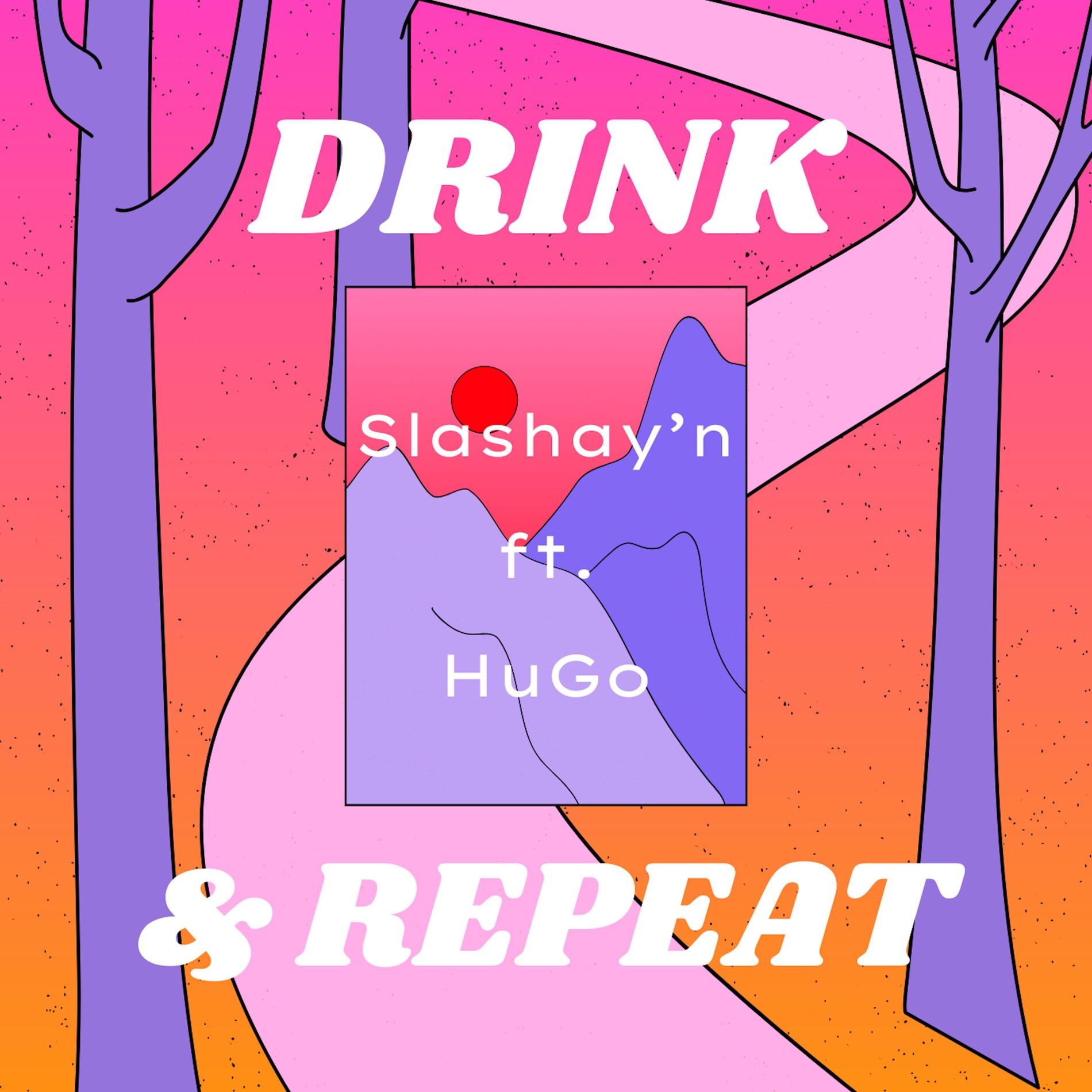 Album cover of Drink & Repeat
