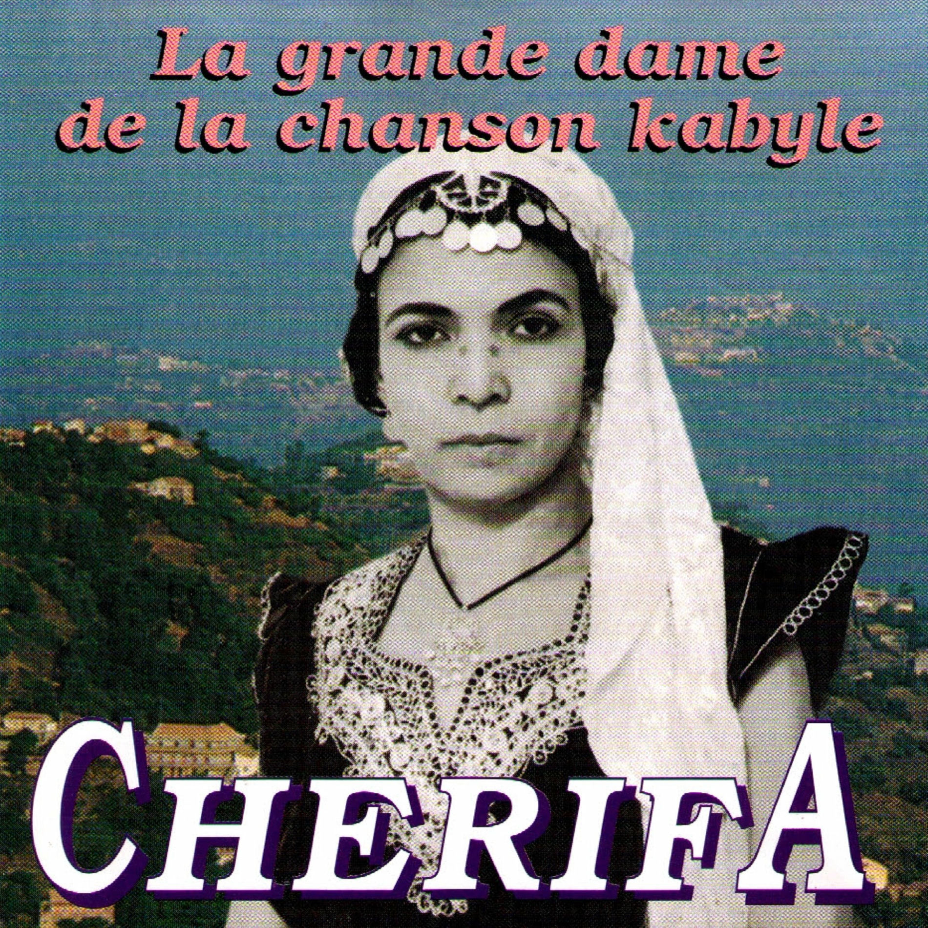 Album cover of La grande dame de la chanson kabyle