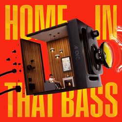 Cover of Home In That Bass