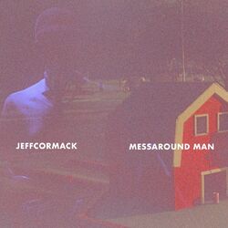 Cover of Messaround Man