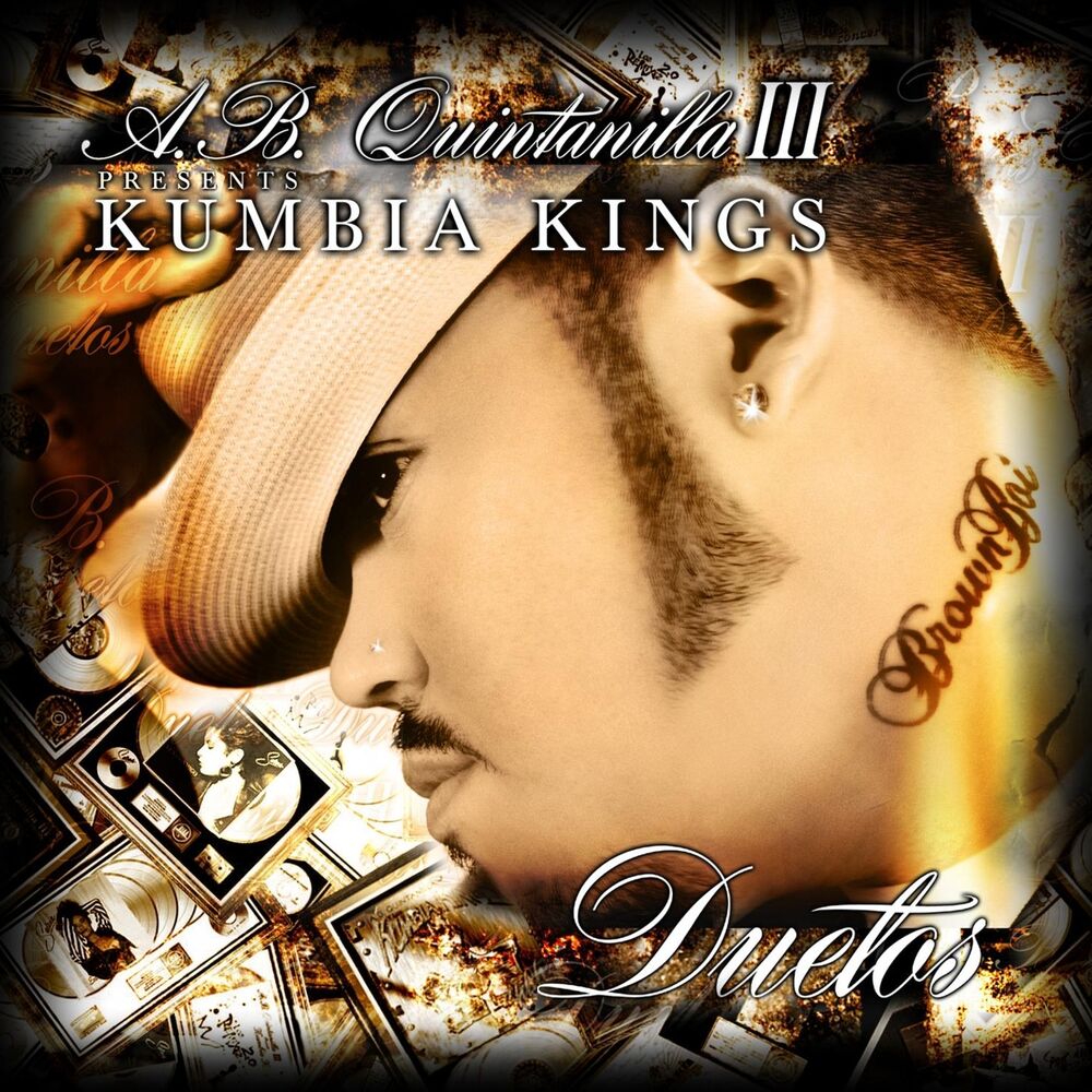 Picture of A.B. Quintanilla III & Kumbia Kumbia Kings Present The Duets