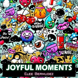 Cover of Joyful Moments