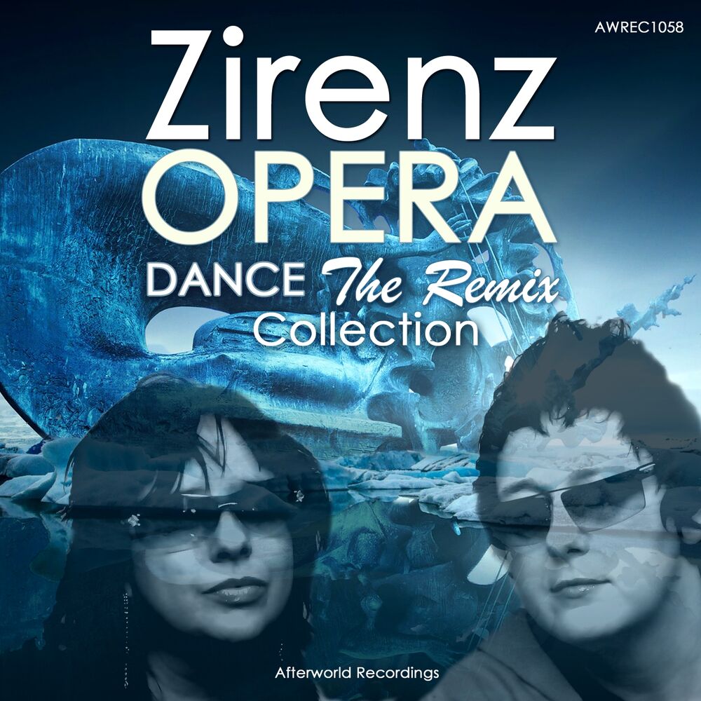 Picture of Zirenz Opera Dance the Remix Collection
