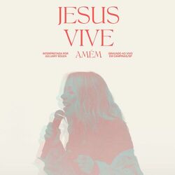 Cover of Jesus Vive (Ao Vivo)