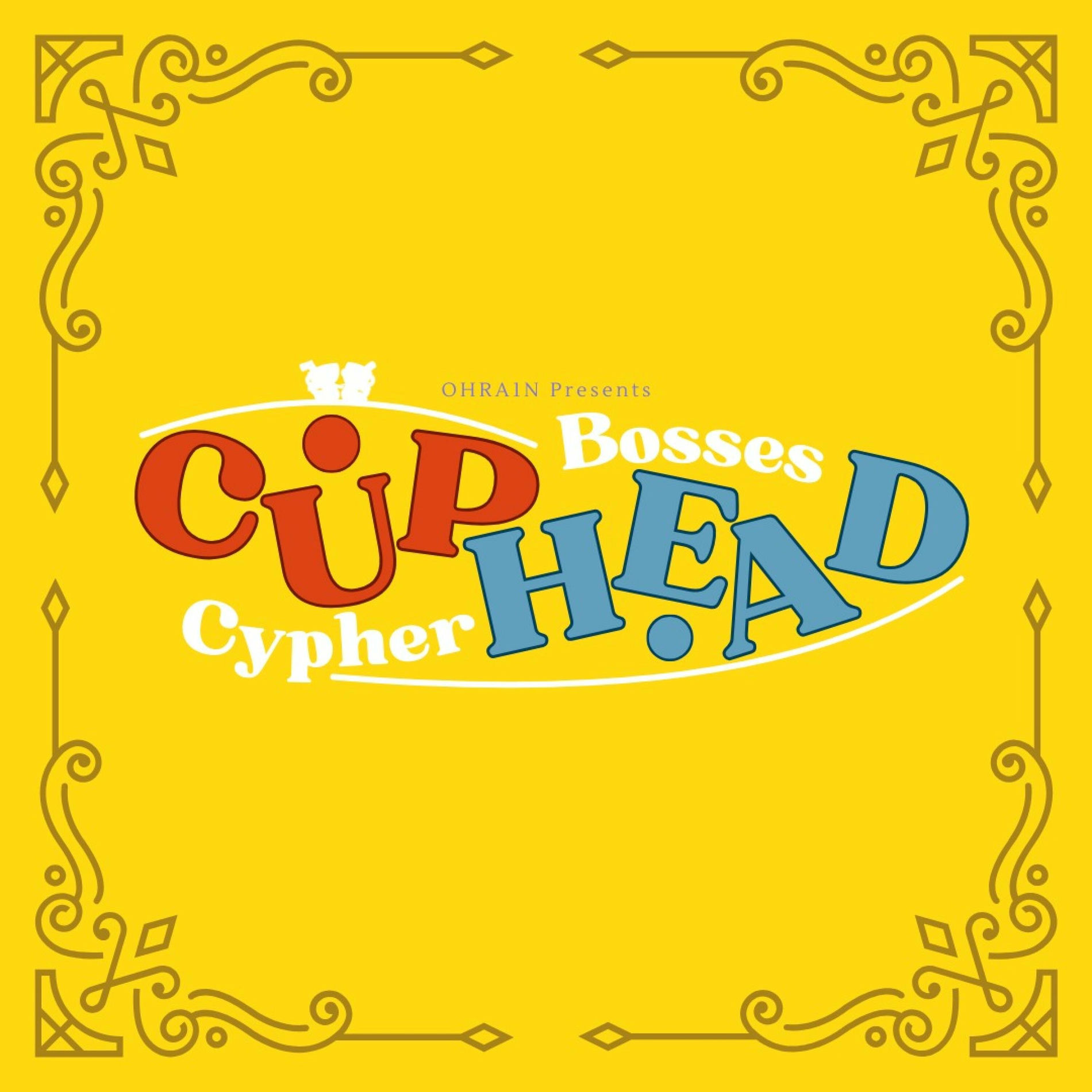 Album cover of Cuphead Bosses Cypher (feat. Dilly!, acemusic, iGreenOwl, Matt Raichous, Toasty, Joosh, Dani Frias, TaigaTonic, Kamren, Lee Bergan