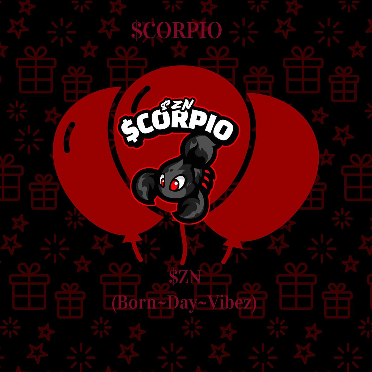 Album cover of $Corpio $Zn (Born~Day~Vibez)