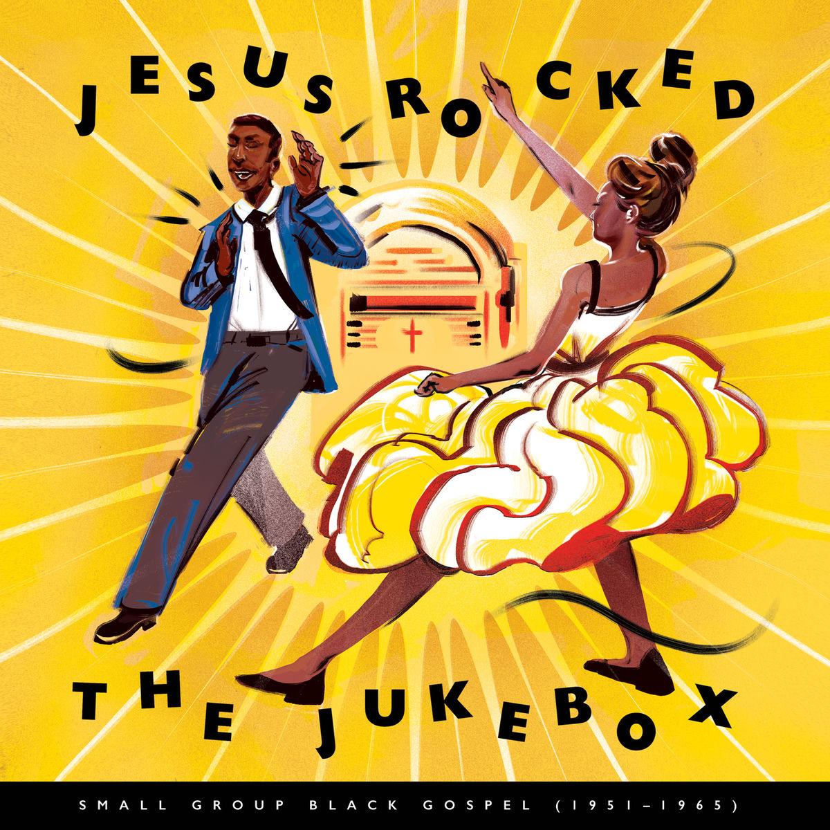 Album cover of Jesus Rocked The Jukebox: Small Group Black Gospel (1951-1965)