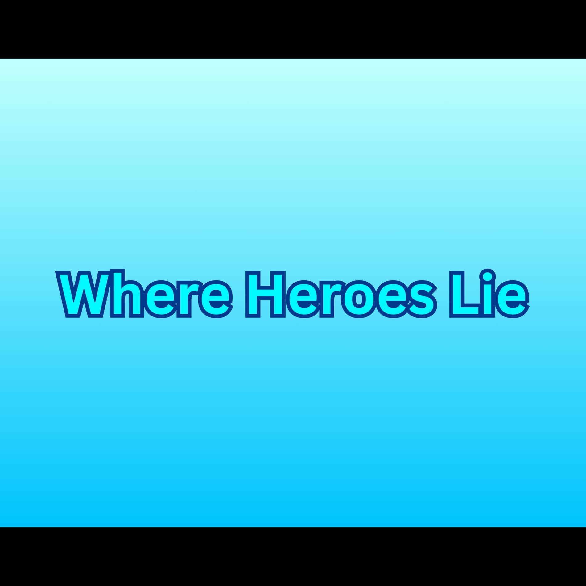 Album cover of Where Heroes Lie (feat. badger)