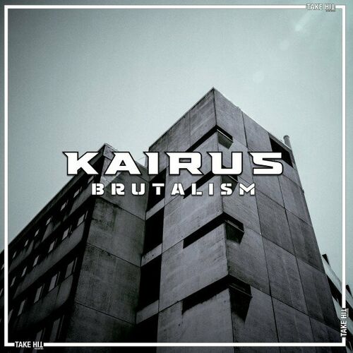  Kairus - Brutalism (2024) 