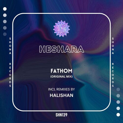  HESHARA - Fathom (2025) 