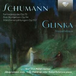Cover of Schumann, Glinka: Fantasiestücke, Op. 73, Trio Pathétique