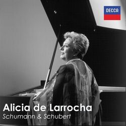 "Alicia de Larrocha Plays" - Schumann & Schubert