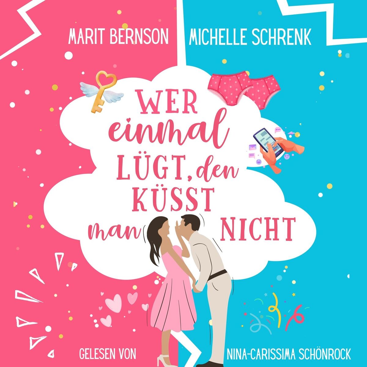 Album cover of Wer einmal lügt, den küsst man nicht - Herzhaft verliebt, Band 1 (ungekürzt)