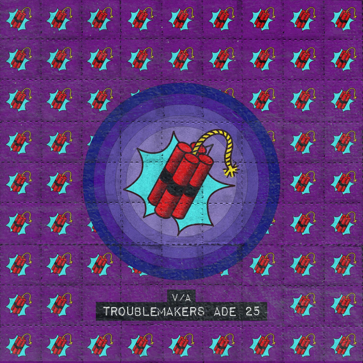 Album cover of Troublemakers ADE 25