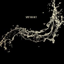 Cover of Spit You Out
