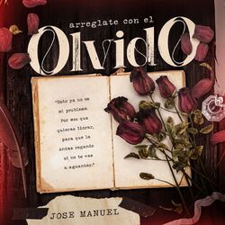 Cover of Arreglate Con El Olvido