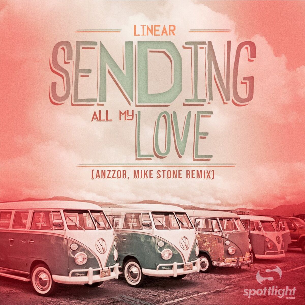 Album cover of Sending All My Love (Remix)