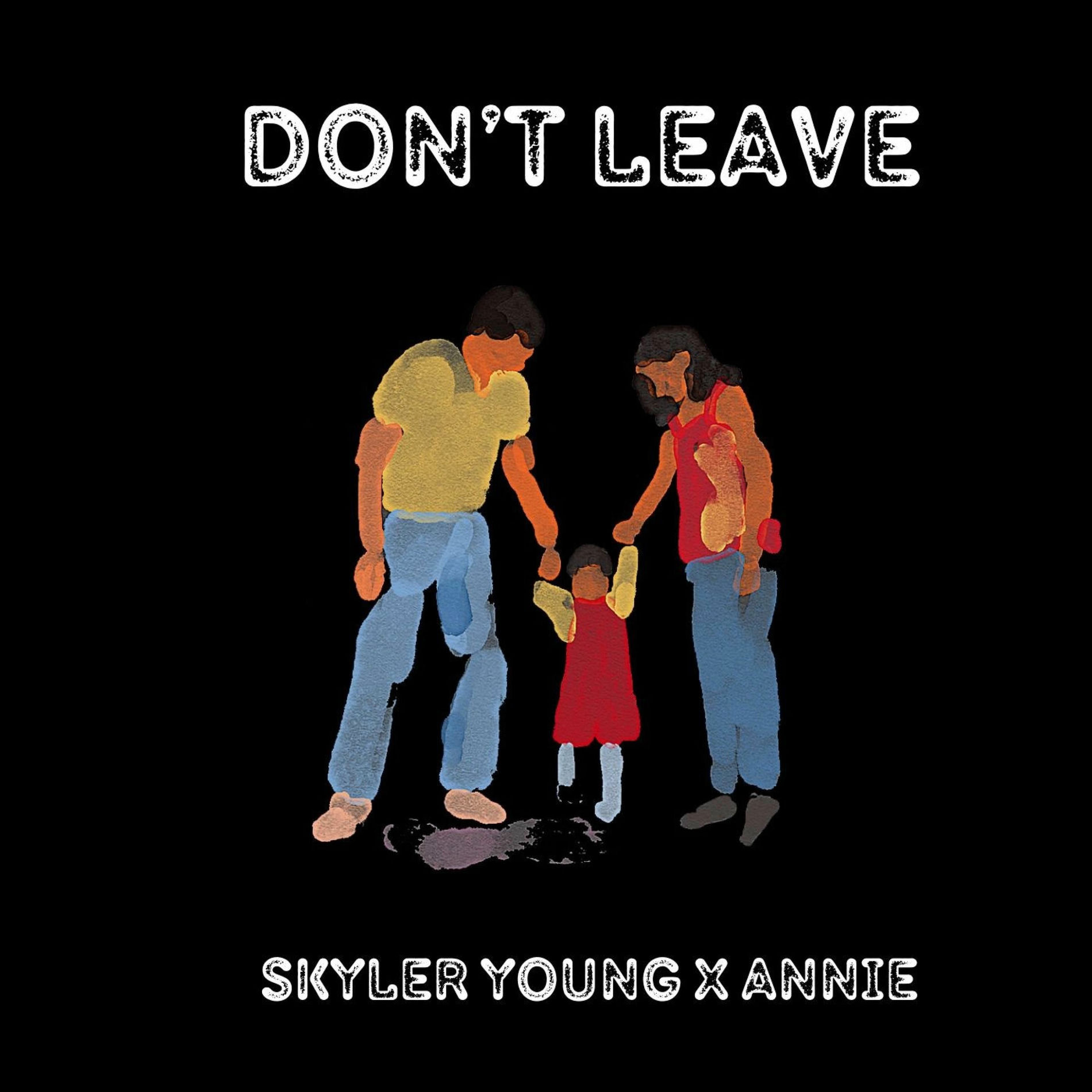 Album cover of Dont Leave (feat. Annie)